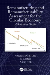 Remanufacturing and Remanufacturability Assessment for the Circular Economy_cover
