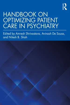 Handbook on Optimizing Patient Care in Psychiatry