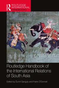 Routledge Handbook of the International Relations of South Asia_cover