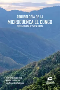 Arqueología de la microcuenca El Congo, Sierra Nevada de Santa Marta_cover