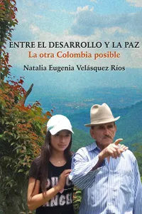 Entre el desarrollo y la paz_cover