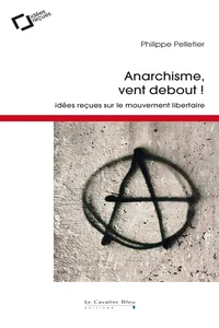 Anarchisme, vent debout !_cover