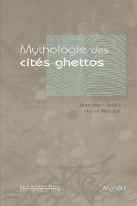 Mythologie des cités ghettos_cover