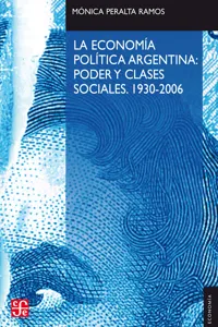 La economía política argentina: poder y clases sociales_cover