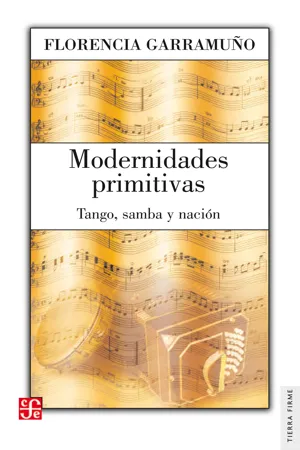 Modernidades primitivas