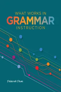 What Works in Grammar Instruction_cover