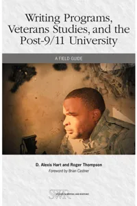 Writing Programs, Veterans Studies, and the Post-9/11 University_cover