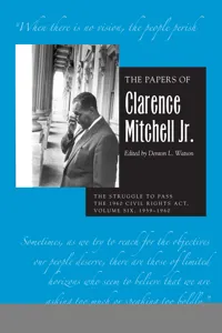 The Papers of Clarence Mitchell Jr., Volume VI_cover