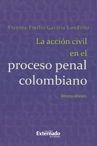 La Acción Civil En El Proceso Penal Colombiano. 3a. ed., Universidad Externado de Colombia, 2014._cover