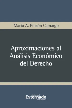 Aproximaciones al análisis económico del derecho