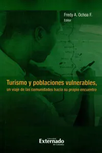 Turismo y poblaciones vulrnerables, un viaje de las comunidades hacia su propio encuentro_cover