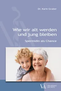 Wie wir alt werden und jung bleiben_cover