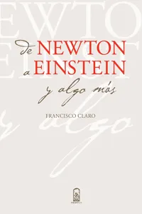 De Newton a Einstein y algo más_cover