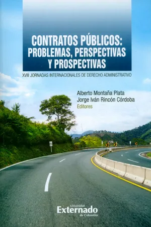 Contratos publicos: problemas, perspectivas y prospectivas. XVIII Jornadas Internacionales de Derecho Administrativo