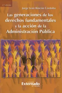 Las generaciones de los derechos fundamentales y la acción de la administración pública_cover