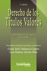 Derecho de los títulos valores. Corte Suprema de Justicia 1972 - 2008. 2.ª ed._cover