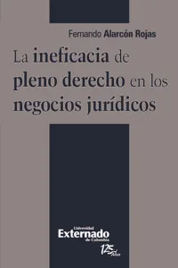 La ineficacia de pleno derecho en los negocios jurídicos_cover