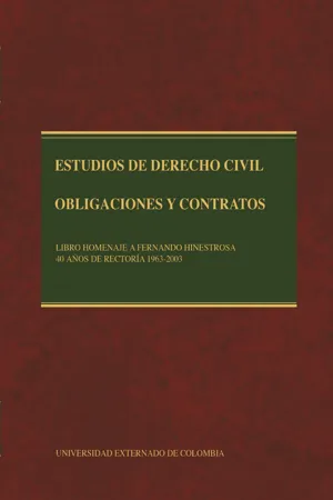 Estudios de Derecho Civil: obligaciones y contratos, tomos I