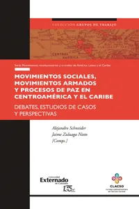 Movimientos sociales, movimientos armados y procesos de paz en Centroamérica y el Caribe_cover