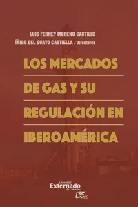 Los mercados de gas y su regulación en Iberoamérica_cover