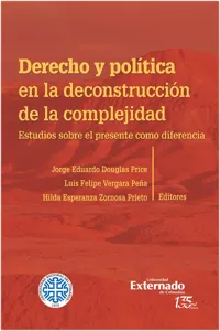 Derecho y política en la deconstrucción de la complejidad_cover