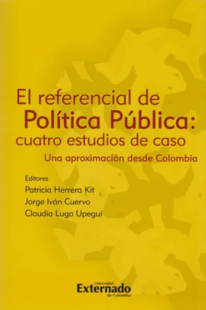 El referencial de Política Pública: cuatro casos de estudio