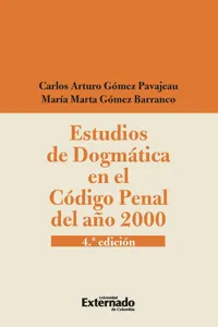 Estudios de dogmática en el código penal del año 2000_cover