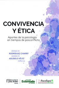 Convivencia y ética Aportes de la psicología en tiempos de posconflicto_cover