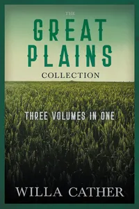 The Great Plains Collection - Three Volumes in One_cover