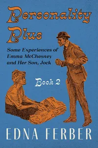 Personality Plus - Some Experiences of Emma McChesney and Her Son, Jock - Book 2_cover