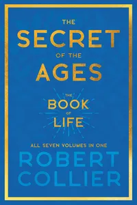 The Secret of the Ages - The Book of Life - All Seven Volumes in One_cover