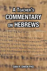 A Teacher's Commentary on Hebrews_cover