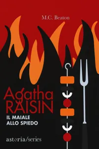 Agatha Raisin – Il maiale allo spiedo_cover