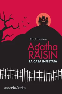 Agatha Raisin - La casa infestata_cover