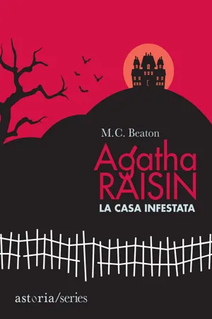 Agatha Raisin - La casa infestata