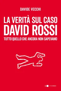 La verità sul caso David Rossi_cover