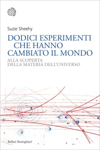 Dodici esperimenti che hanno cambiato il mondo_cover