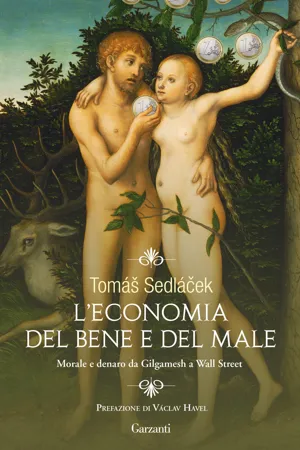 L'economia del bene e del male