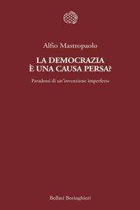 La democrazia è una causa persa?_cover