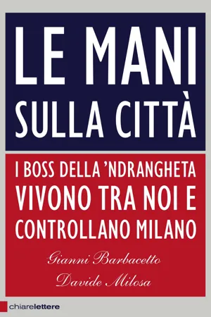 Le mani sulla città