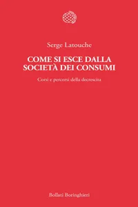 Come si esce dalla società dei consumi_cover