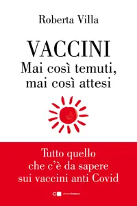 Vaccini. Mai così temuti, mai così attesi_cover