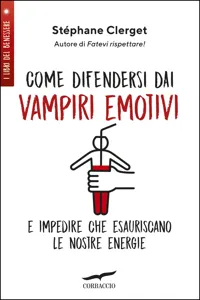 Come difendersi dai vampiri emotivi_cover