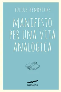 Manifesto per una vita analogica_cover