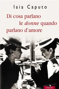 Di cosa parlano le donne quando parlano d'amore_cover