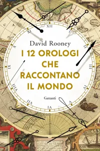 I 12 orologi che raccontano il mondo_cover