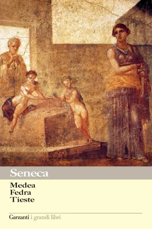 Medea - Fedra - Tieste