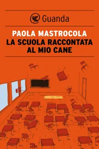 La scuola raccontata al mio cane_cover