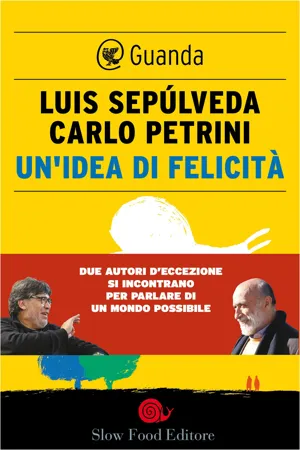 Un'idea di felicità