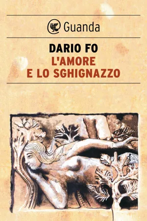 L'amore e lo sghignazzo